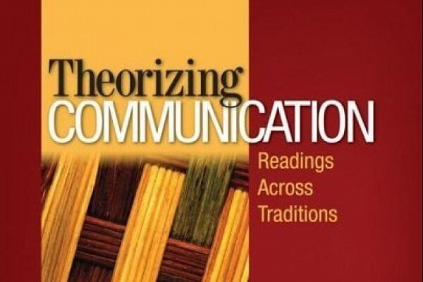 کتاب «پردازش نظری ارتباطات: خوانش‌هایی در میان سنت‌» ترجمه می‌شود